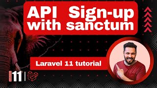 Laravel 11 API tutorial 10 API Signup with Laravel sanctum [upl. by Willin]