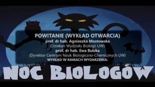 Prof dr hab Agnieszka Mostowska i prof dr hab Ewa Bulska  Wykład Otwarcia Noc Biologów 2017 [upl. by Nattie]