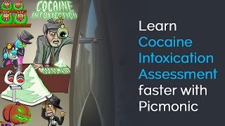 Learn Cocaine Intoxication Assessment Faster with Picmonic NCLEX® Nursing School [upl. by Ynetsed]