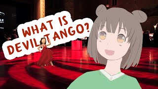 What is devil tango [upl. by Natloz549]