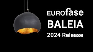 【BALEIA】  Collection  Eurofase Lighting [upl. by Slaby]