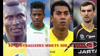 10 FOOTBALLEURS MORT EN PLEIN MATCH  DavidFaitDesTops [upl. by Fagaly]