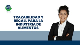 ¿Cómo abordar crisis de producto Trazabilidad y Recall Industria alimentaria [upl. by Trude]