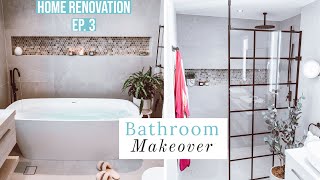 Home Reno Ep3 Dream Master Bathroom [upl. by Neill584]