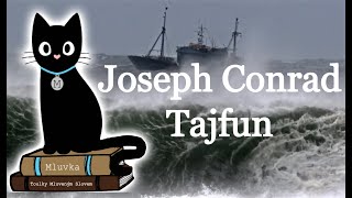 Joseph Conrad  Tajfun Povídka Mluvené slovo SK [upl. by Vashtee594]