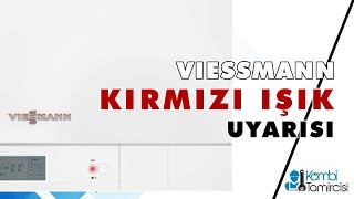 Viessmann Kombi Kırmızı Işık Hatası Ne Anlama Gelmektedir  Çözümü Nedir [upl. by Ramel]