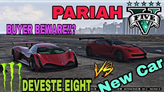 GTA 5 ONLINE NEW FASTEST DEVESTE EIGHT VS PARIAH DRAG RACE quot LET SEE [upl. by Aciras]