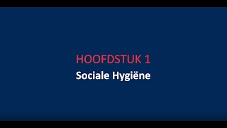 Wat is Sociale Hygiëne [upl. by Waverley]