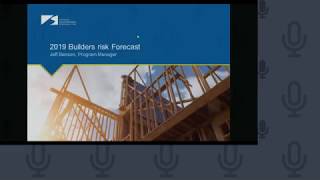 2019 Builders Risk Forecast [upl. by Jezrdna257]