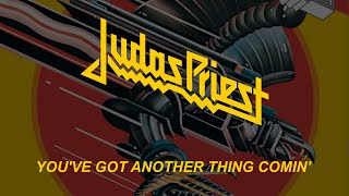 Judas Priest  Youve Got Another Thing Comin Lyrics Official Remaster [upl. by Sugar]