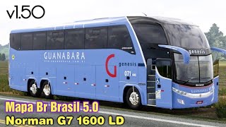 ETS2 150  G7 1600 LD v2  MAPA BR BRASIL 50  Free Download Bus Mod  Euro Truck Simulator 2 [upl. by Nnylyoj362]