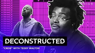 The Making Of GoldLinks quotCrewquot Feat Brent Faiyaz amp Shy Glizzy With Teddy Walton  Deconstructed [upl. by Noir]