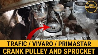 How to replace crankshaft pulley amp crankshaft timing belt sprocket Renault trafic vivaro 19dci f9q [upl. by Garrik]