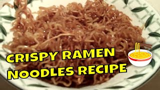 Tasty Crispy Ramen Noodles Recipe 🍜 [upl. by Anali]