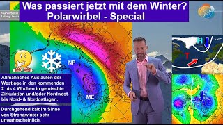 Was passiert mit dem Winter 202324 Polarwirbel Special ZirkulationsÄnderung  mehr Nordlagen [upl. by Shaina750]