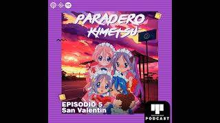 Episodio 5  San Valentín [upl. by Gitel]