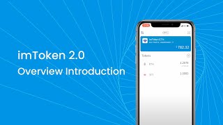 imToken 2 0  Overview Introduction [upl. by Enael]