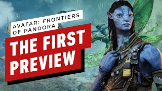 Avatar Frontiers of Pandora  The First Preview [upl. by Einaffit]