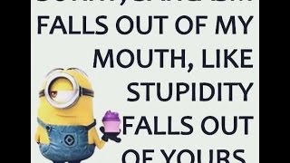 Minion Style Good Comebacks And Insults [upl. by Odnamra913]