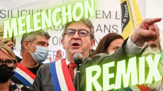 MELENCHON REMIX  MNT REMIX   POLITIQUE [upl. by Kaya]