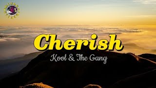 Cherish Kool amp The GangLyrics [upl. by Ahsia]