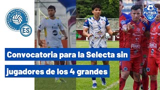 Convocatoria de la Selecta sin jugadores de los 4 grandes [upl. by Stockmon634]