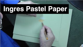 Ingres Pastel Paper  Perfect for Pastel Pencils [upl. by Jeraldine707]