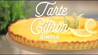 Tarte au citron extra simple  CuisineAZ [upl. by Eliathan]