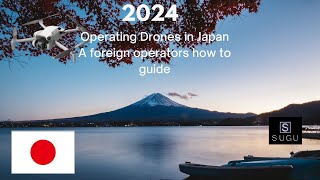 Flying Drones In Japan A hobbyforeign pilots how to guide [upl. by Nangatrad]