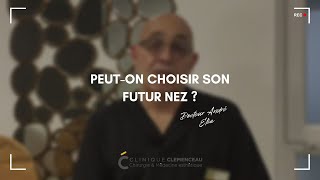 Rhinoplastie  peuton choisir son futur nez  Le Docteur André Elia vous répond [upl. by Ziegler]