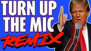 Turn Up The Mic REMIX  The Remix Bros [upl. by Adlemy]