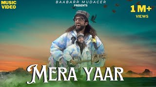 Mera Yaar  Asi Ishq ka Dard cover  Baabarr Mudacer  Richa sharma Full Music Video [upl. by Mercado]