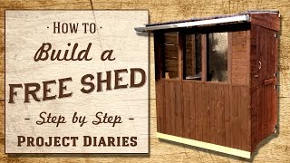 ★ How to Build a FREE Shed A Complete Step by Step Guide [upl. by Nishom]