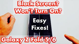 Galaxy Z Fold 56 Black Screen Screen wont Turn On Easy Fixes [upl. by Garrity]