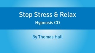 Stop Stress amp Relax  Hypnosis CD  By Minds in Unison [upl. by Coltson]