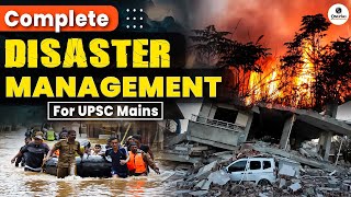 Complete Disaster Management for UPSC CSE in 1 video  Marathon session for UPSC  onlyIAS [upl. by Moorefield]