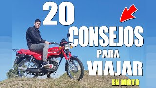 20 CONSEJOS para VIAJAR en MOTO Alta y Baja Cilindrada motoviajero viajes ax100 [upl. by Colfin]