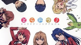 ToraDora OP 1 「とらドラ OP 1」 [upl. by Llekim]