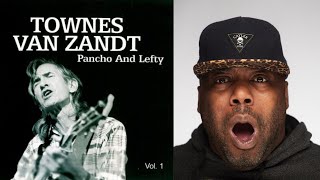 First Time Hearing  Townes Van Zandt  Pancho and Lefty Reaction [upl. by Hartley]