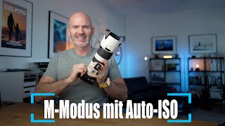 ProfiTipp für Einsteiger Fotografieren im MModus mit ISO Automatik [upl. by Doyle]