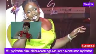 AKAYIMBA AKAKABIZZA ABANTU NGA MOUREEN NANTUME AYIMBA [upl. by Shinberg]