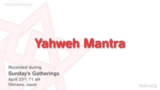 Maitreya Rael Yahweh Mantra 710423 [upl. by Sianna82]