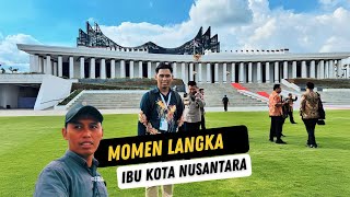 IKN 11 Oktober 2024  Momen Langka Hadir dalam Sejarah Besar Bangsa Indonesia [upl. by Allenaj790]