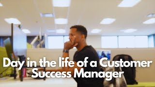 The Life of a Customer Success Manager A Day in the Life Challenges and Rewards [upl. by Kerk]