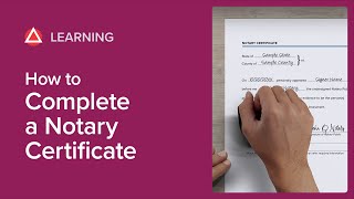 How to Complete a Notary Certificate [upl. by Barnes]