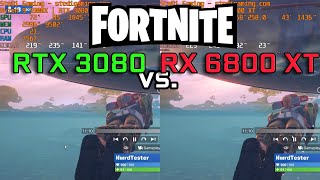 Fortnite RTX 3080 vs RX 6800 XT  LowCompetitive amp Epic 1080p [upl. by Bent981]