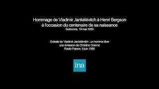 Hommage de Vladimir Jankélévitch à Henri Bergson [upl. by Aihsemat]