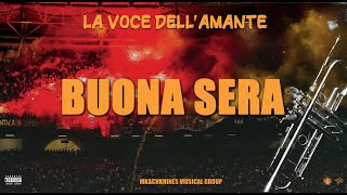 Mkachkhines Musical Group  Buona Sera  Album La voce Dellamante [upl. by Onfre]