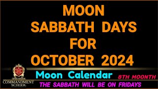 Lunar Sabbath Days for Oct 2024 [upl. by Leddy]