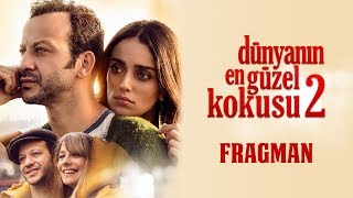 Dünyanın En Güzel Kokusu 2  Fragman [upl. by Gariepy866]